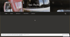 Desktop Screenshot of epictheology.com